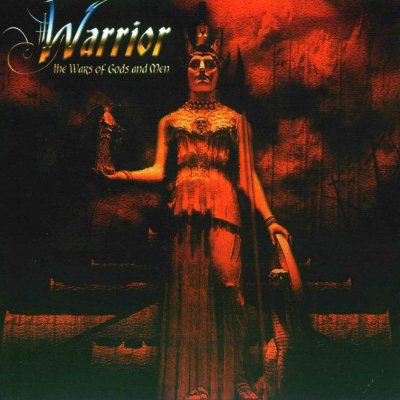 Warrior: "The Wars Of Gods And Men" – 2004